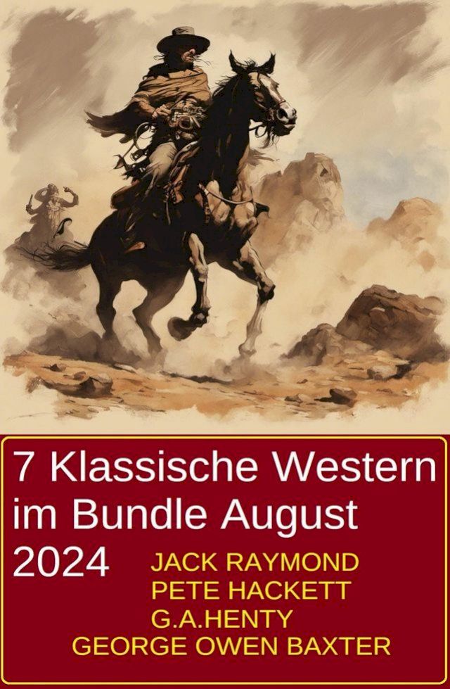  7 Klassische Western im Bundle August 2024(Kobo/電子書)