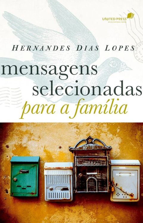 Mensagens Selecionadas para a Familia(Kobo/電子書)