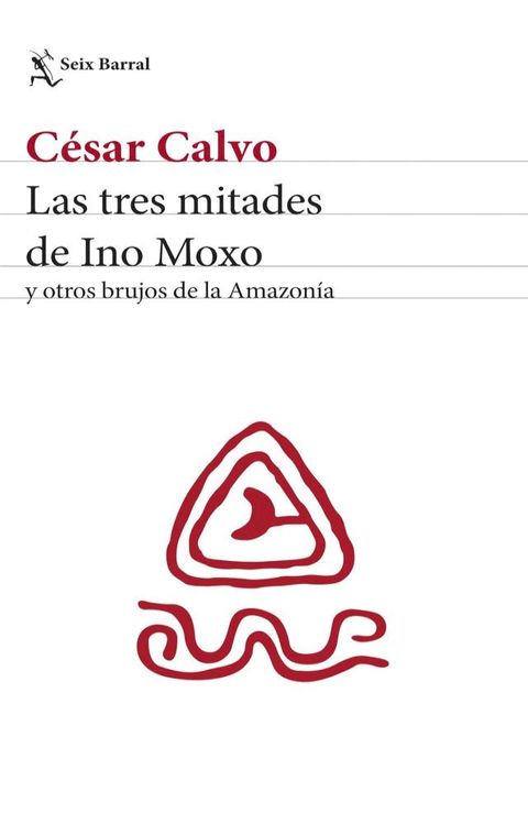 Las tres mitades de Ino Moxo(Kobo/電子書)