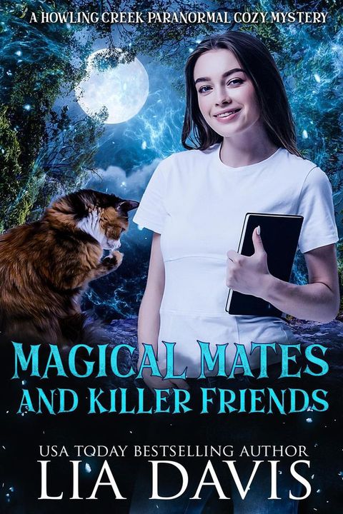 Magical Mates and Killer Friends(Kobo/電子書)