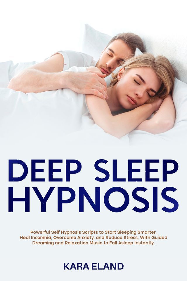  Deep Sleep Hypnosis(Kobo/電子書)