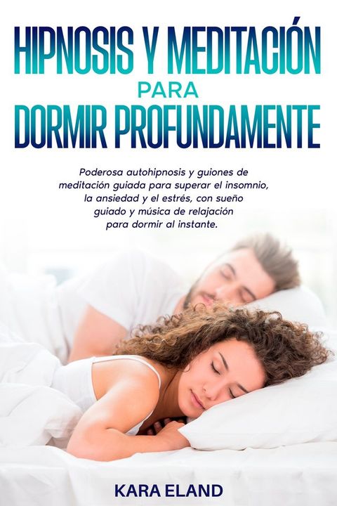 Hipnosis Y Meditación Para Dormir Profundamente(Kobo/電子書)