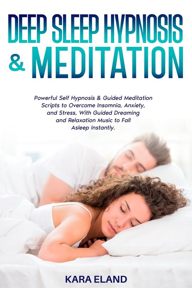  Deep Sleep Hypnosis & Meditation(Kobo/電子書)