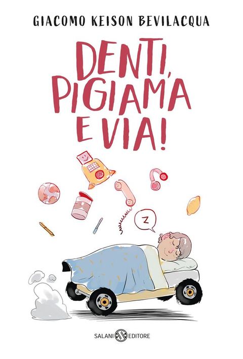 Denti, pigiama e via!(Kobo/電子書)