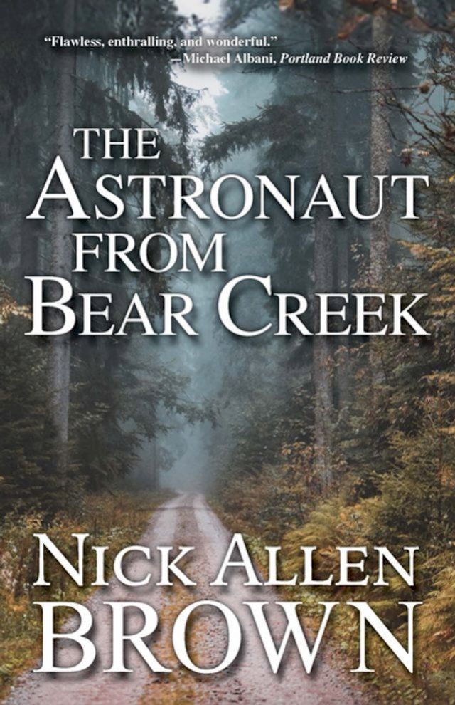  The Astronaut from Bear Creek(Kobo/電子書)