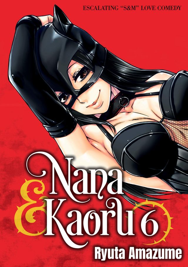  Nana & Kaoru, Volume 6(Kobo/電子書)