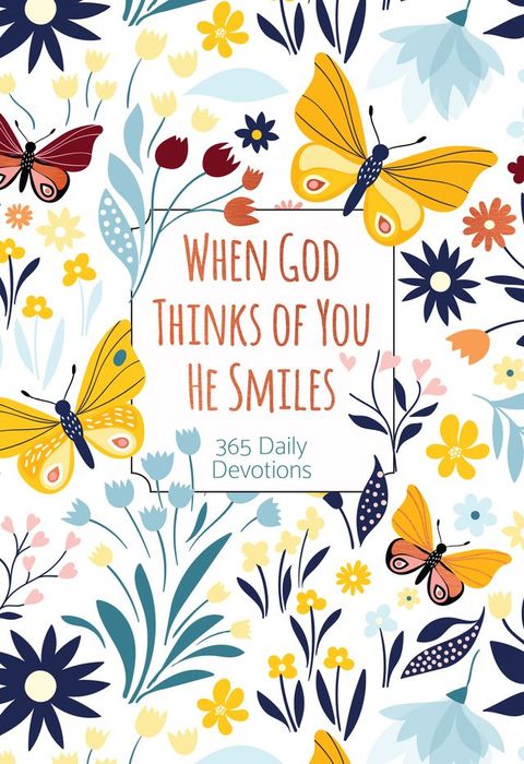 When God Thinks of You He Smiles(Kobo/電子書)