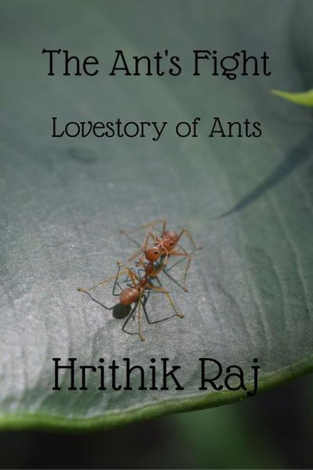  The Ant's Fight(Kobo/電子書)