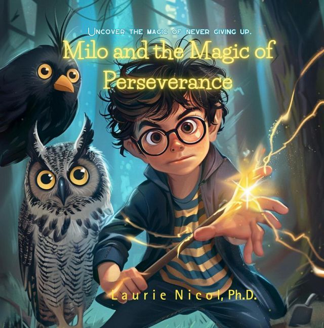  Milo and the Magic of Perseverance(Kobo/電子書)