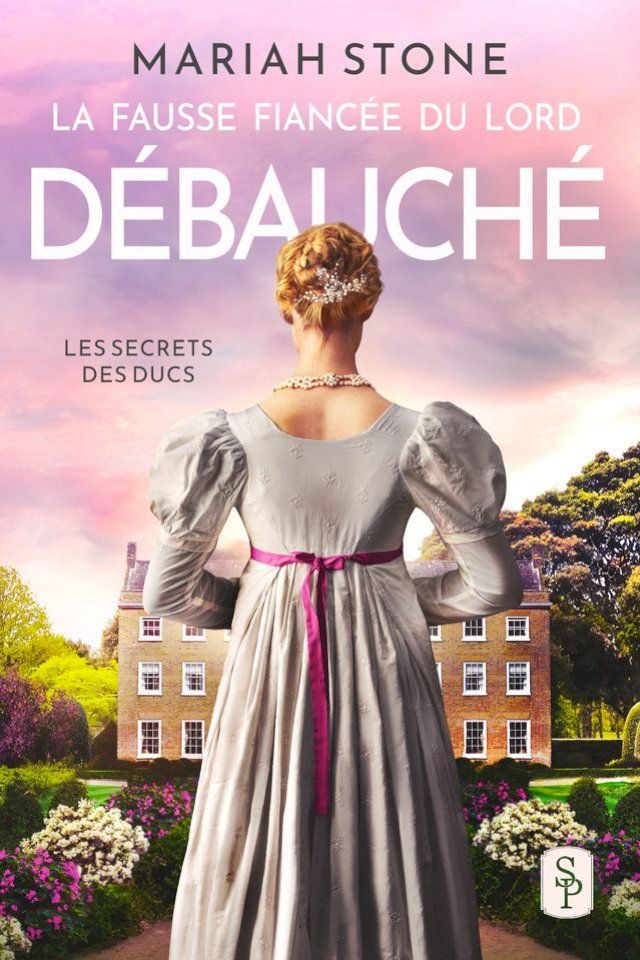  La Fausse fianc&eacute;e du lord d&eacute;bauch&eacute;(Kobo/電子書)