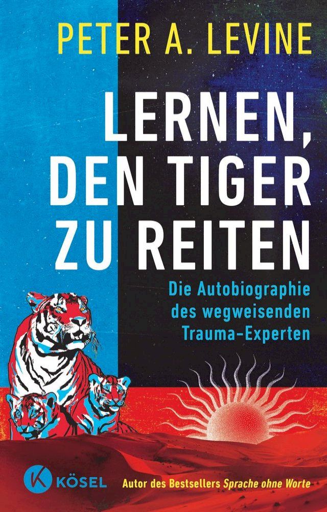  Lernen, den Tiger zu reiten(Kobo/電子書)