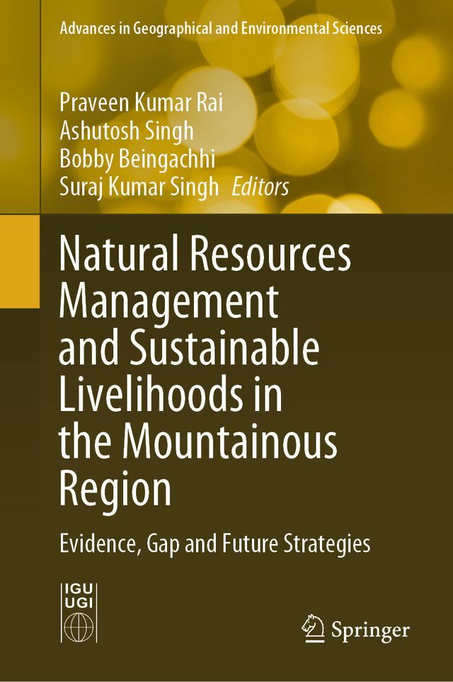  Natural Resources Management and Sustainable Livelihoods in the Mountainous Region(Kobo/電子書)