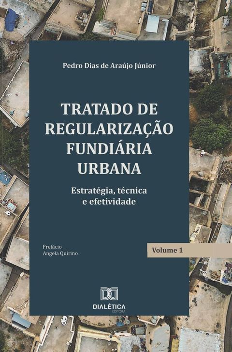 Tratado de Regulariza&ccedil;&atilde;o Fundi&aacute;ria Urbana(Kobo/電子書)