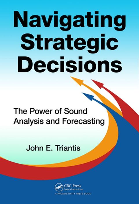 Navigating Strategic Decisions(Kobo/電子書)