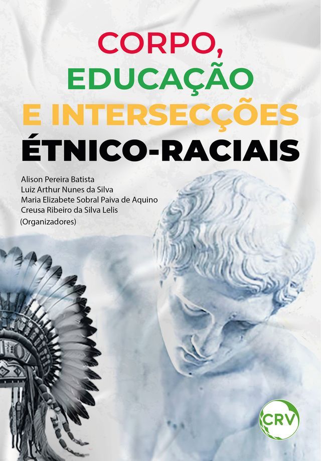  Corpo, educação e intersecções étnico-raciais(Kobo/電子書)