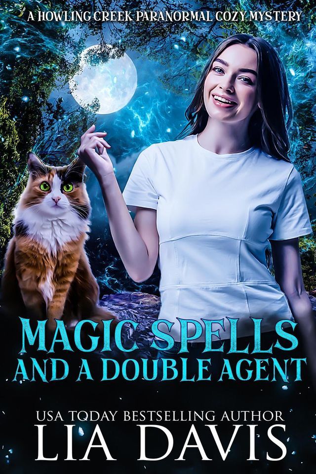  Magic Spells and a Double Agent(Kobo/電子書)