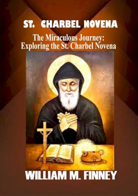 ST. CHARBEL NOVENA(Kobo/電子書)