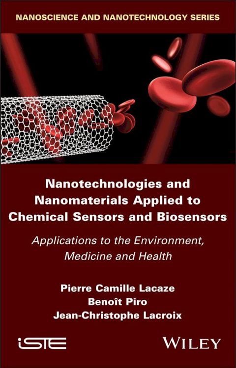 Nanotechnologies and Nanomaterials Applied to Chemical Sensors and Biosensors(Kobo/電子書)