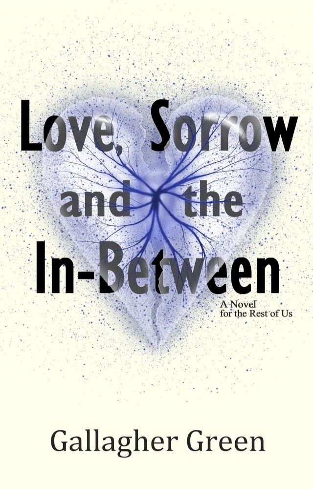  Love, Sorrow, and the In-Between(Kobo/電子書)