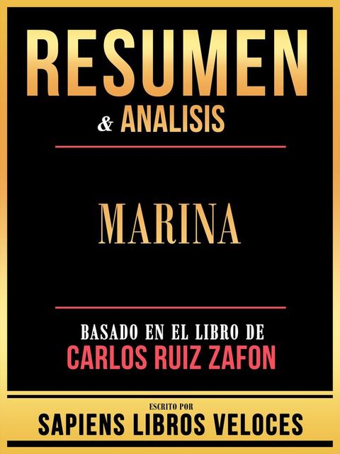 Resumen & Analisis - Marina - Basado En El Libro De Carlos Ruiz Zafon(Kobo/電子書)