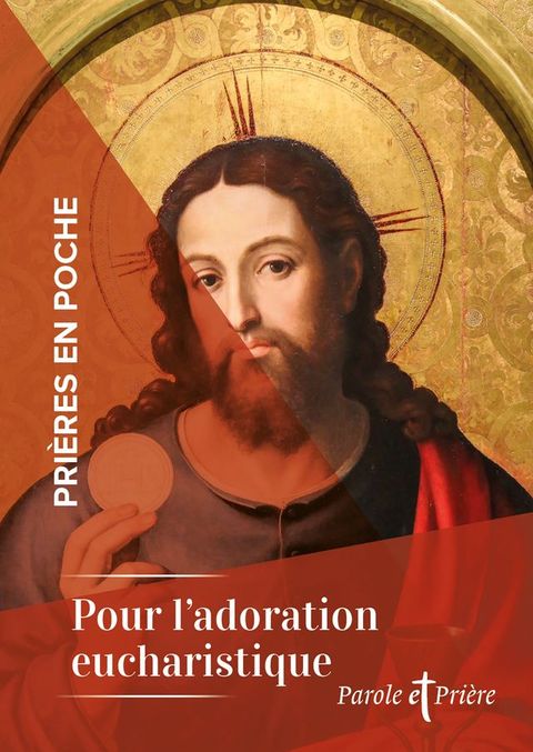 Pri&egrave;res en poche - Pour l'adoration eucharistique(Kobo/電子書)