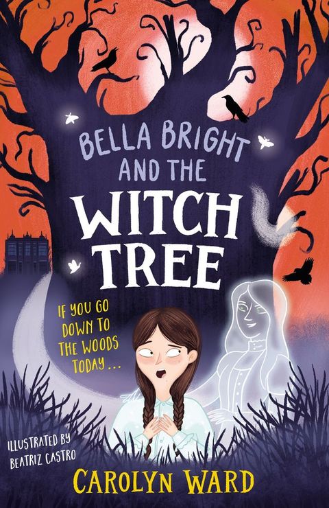 Bella Bright and the Witch Tree(Kobo/電子書)