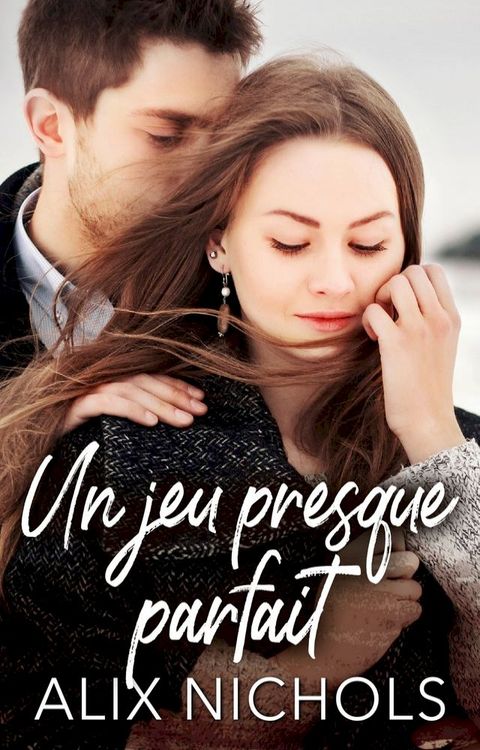 Un Jeu presque parfait(Kobo/電子書)