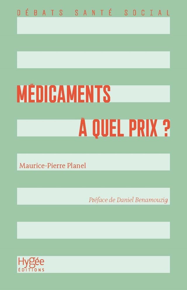  M&eacute;dicaments : &agrave; quel prix ?(Kobo/電子書)