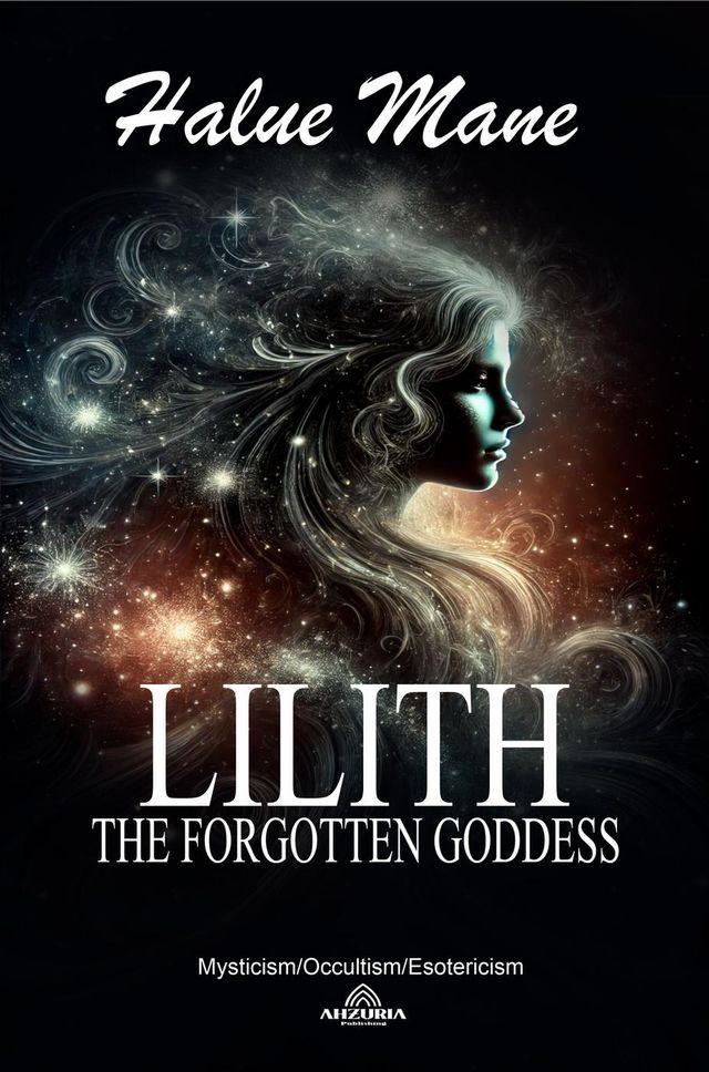  Lilith The Forgotten Goddess(Kobo/電子書)