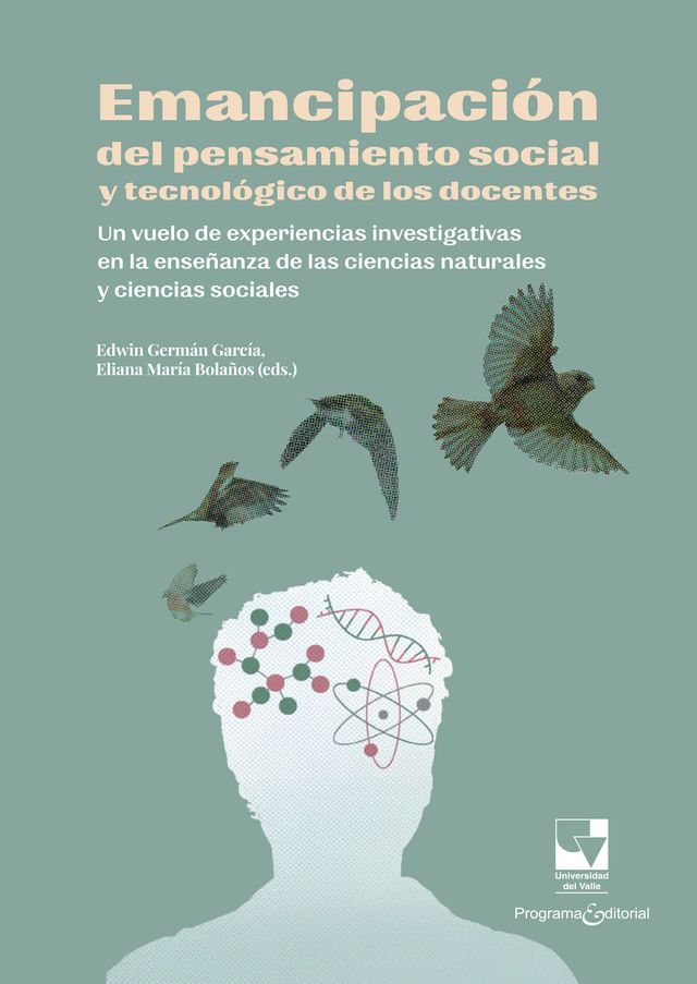  Emancipaci&oacute;n del pensamiento social y tecnol&oacute;gico de los docentes(Kobo/電子書)