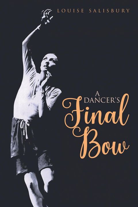 A Dancer's Final Bow(Kobo/電子書)