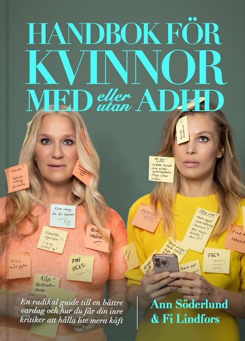 Handbok f&ouml;r kvinnor med (eller utan) ADHD : En radikal guide till en b&auml;ttre vardag och hur du f&aring;r din inre kritiker att h&aring;lla lite mera k&auml;ft(Kobo/電子書)