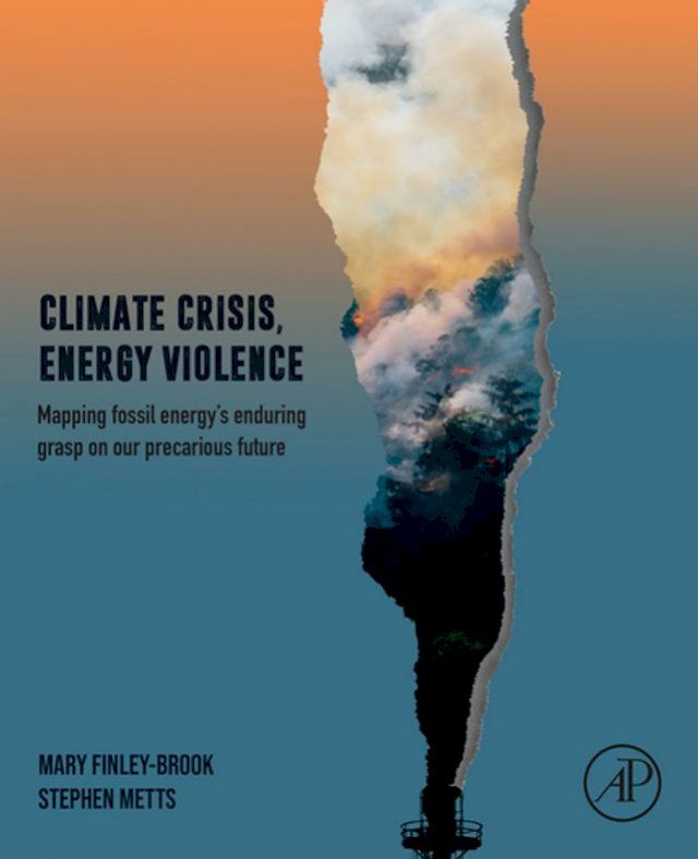  Climate Crisis, Energy Violence(Kobo/電子書)