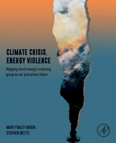 Climate Crisis, Energy Violence(Kobo/電子書)