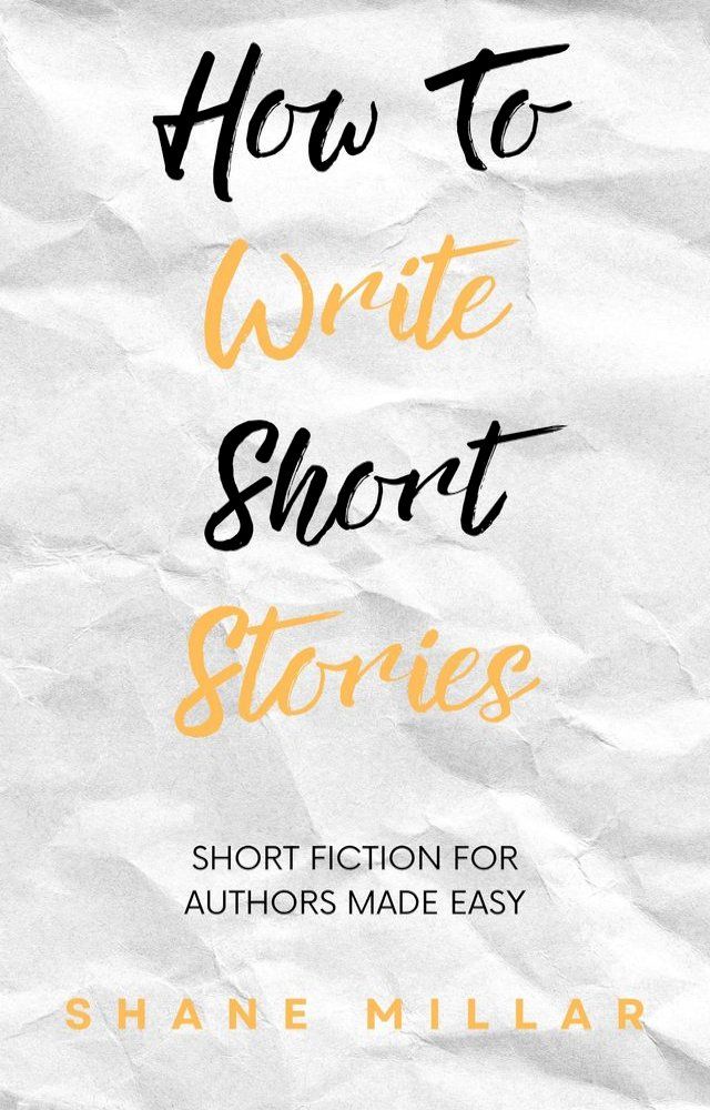  How to Write Short Stories(Kobo/電子書)