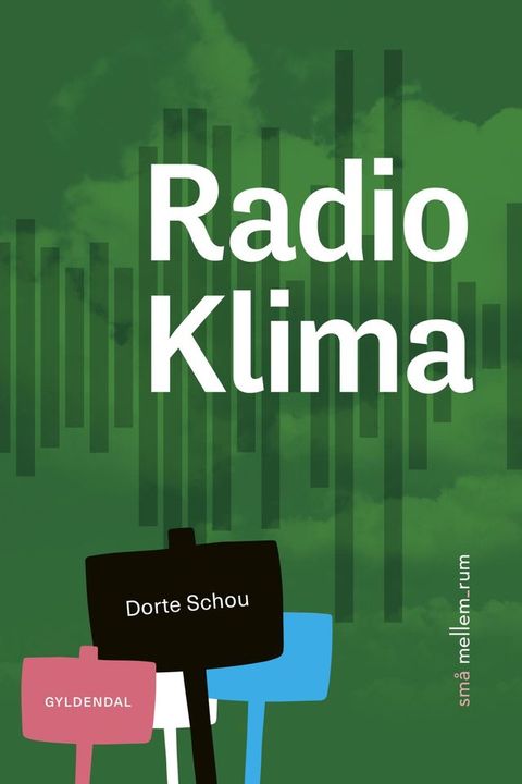 små mellem_rum. Radio Klima(Kobo/電子書)