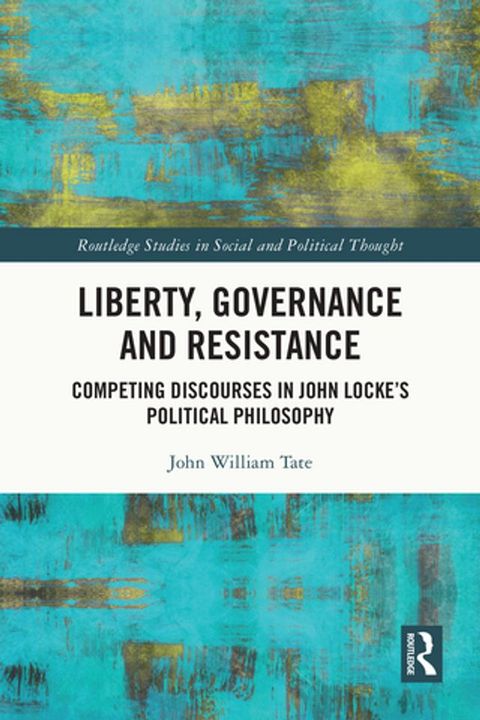 Liberty, Governance and Resistance(Kobo/電子書)