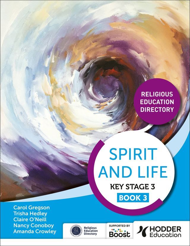  Spirit and Life: Religious Education Directory for Catholic Schools Key Stage 3 Book 3(Kobo/電子書)