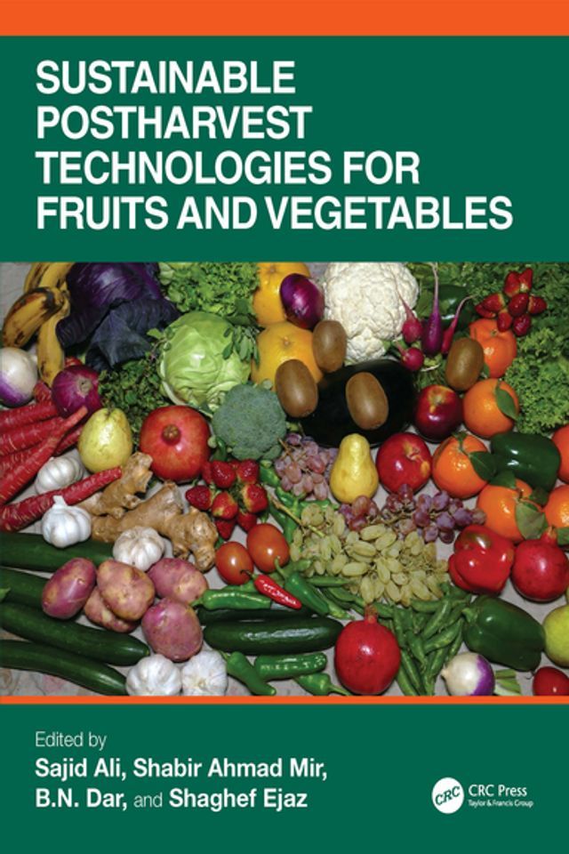  Sustainable Postharvest Technologies for Fruits and Vegetables(Kobo/電子書)