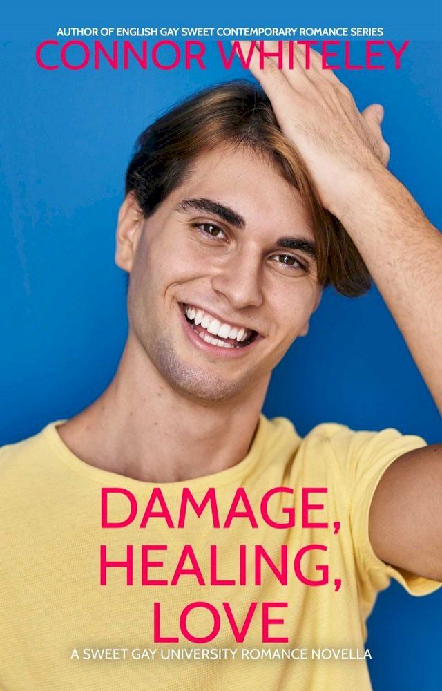  Damage, Healing, Love(Kobo/電子書)