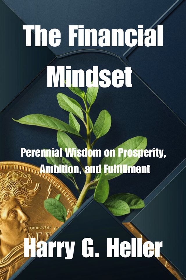  The Financial Mindset(Kobo/電子書)