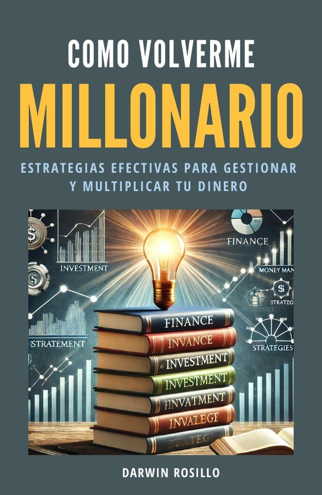  Cómo Volverme Millonario(Kobo/電子書)