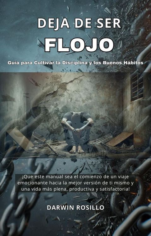 Deja De Ser Flojo(Kobo/電子書)