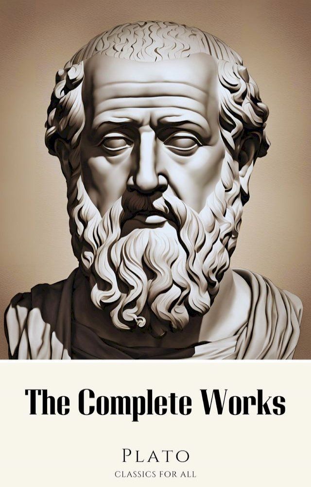  Plato: The Complete Works (31 Books)(Kobo/電子書)