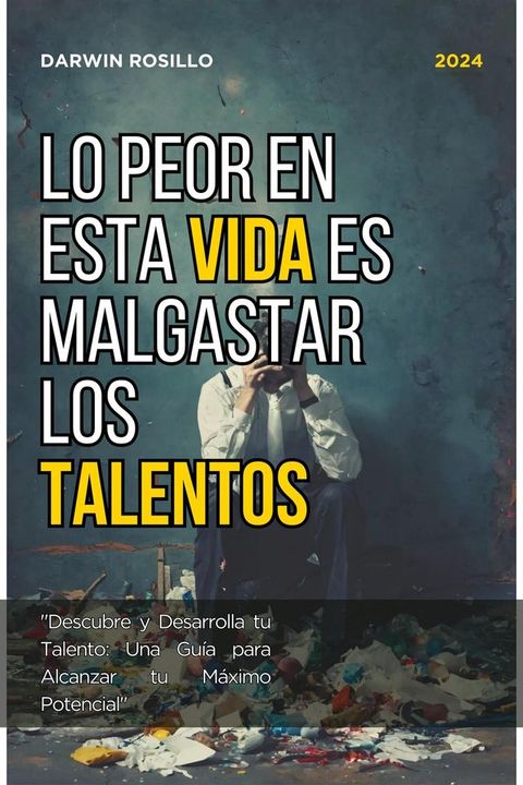 Lo Peor en esta Vida es Malgastar los Talentos(Kobo/電子書)