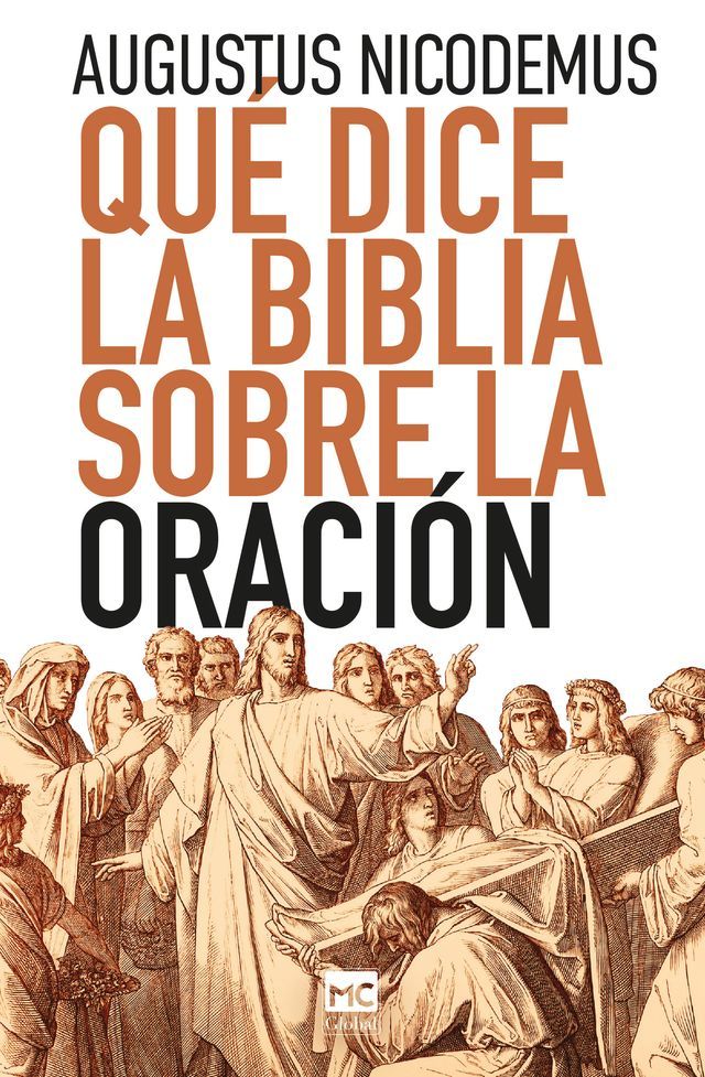  Qué dice la Biblia sobre la oración(Kobo/電子書)