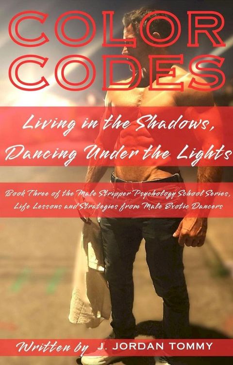 Colour Codes: Living in the Shadows, Dancing Under the Lights(Kobo/電子書)