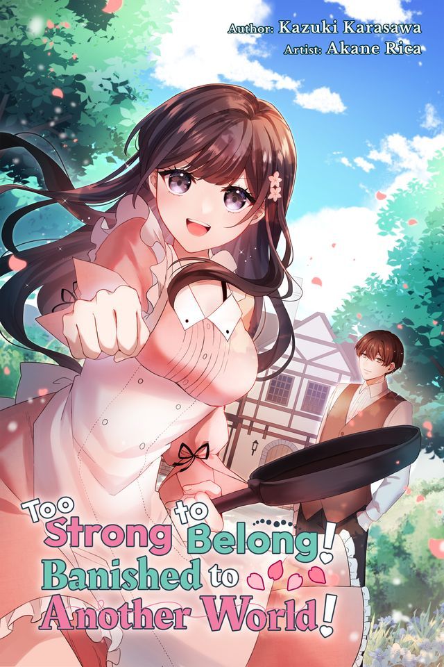  Too Strong to Belong! Banished to Another World!(Kobo/電子書)