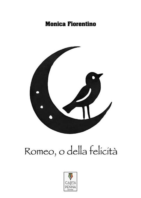 Romeo, o della felicità(Kobo/電子書)