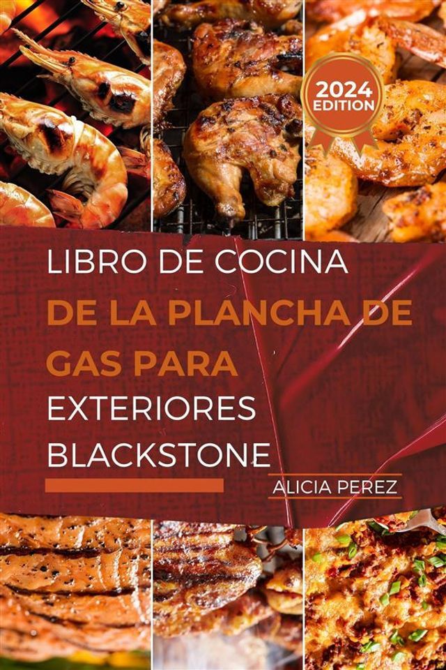  Libro de cocina de la plancha de gas para exteriores Blackstone(Kobo/電子書)